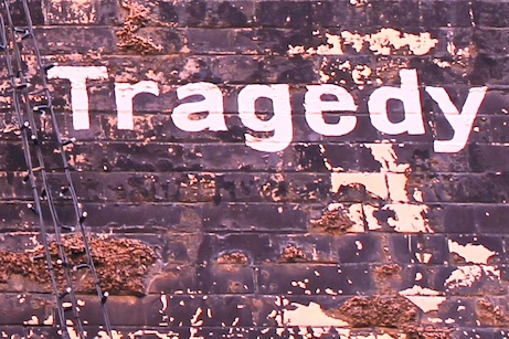Tragedy