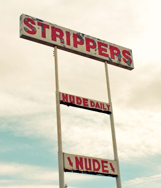 Strippers sign